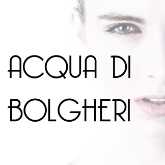 Acqua di Bolgheri